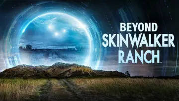 Backdrop for the TV series "Beyond Skinwalker Ranch" #1601596