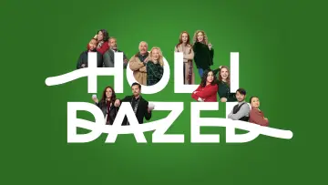 Backdrop for the TV series "Holidazed" #1833053