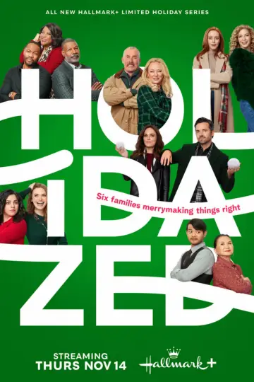 Poster for the TV series "Holidazed" #1833068