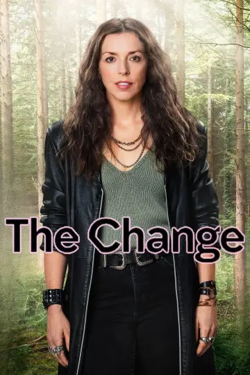 Poster for the TV series "The Change" #1875132
