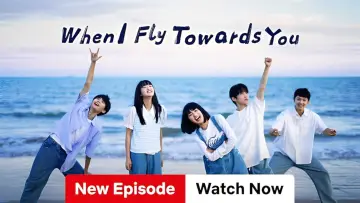 Backdrop к сериалу "When I Fly Towards You" #1438213