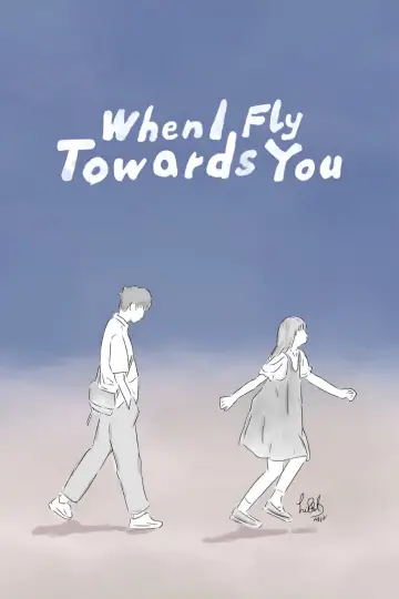 Poster к сериалу "When I Fly Towards You" #1438227
