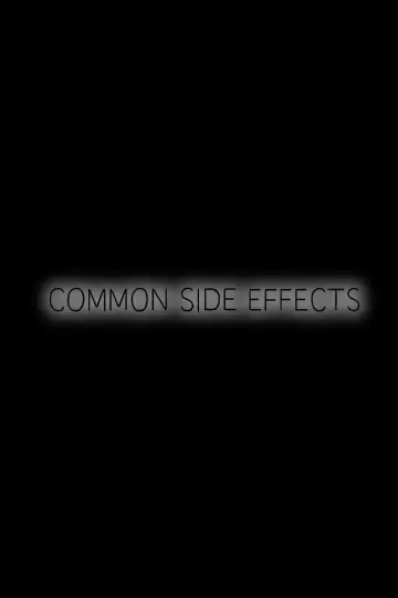 Poster for the TV series "Common Side Effects" #1588490