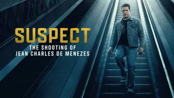 Backdrop for the TV series "Suspect: The Shooting of Jean Charles De Menezes" #1501973