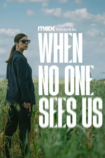 Poster for the TV series "When No One Sees Us" #1509159