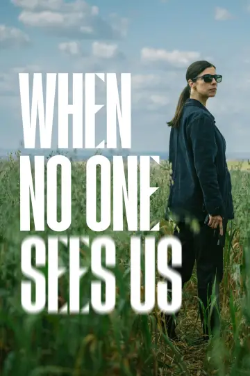 Poster for the TV series "When No One Sees Us" #1509160