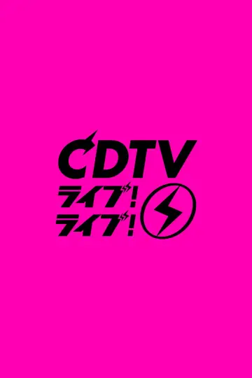 CDTV Live! Live! Poster