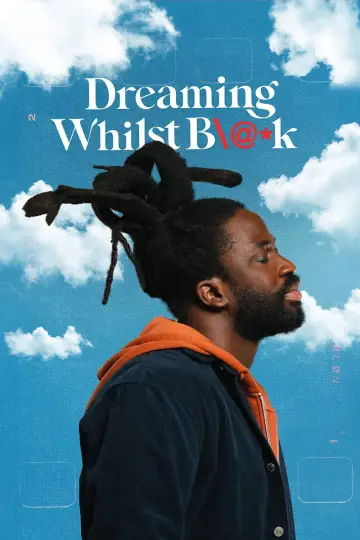Poster for the TV series "Dreaming Whilst Black" #1559667