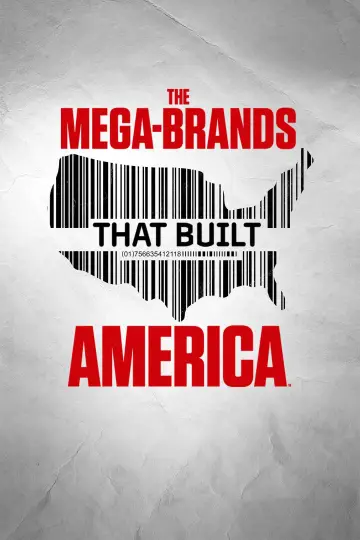 Poster for the TV series "The Mega-Brands That Built America" #1229539