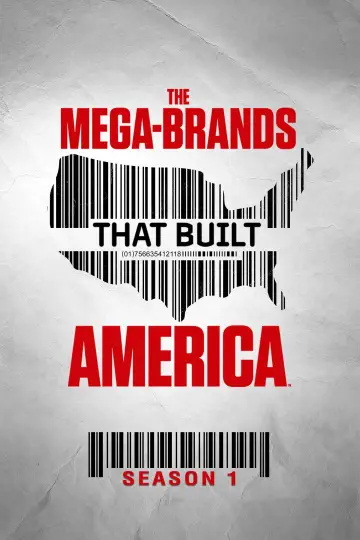 Poster for the TV series "The Mega-Brands That Built America" #1774674