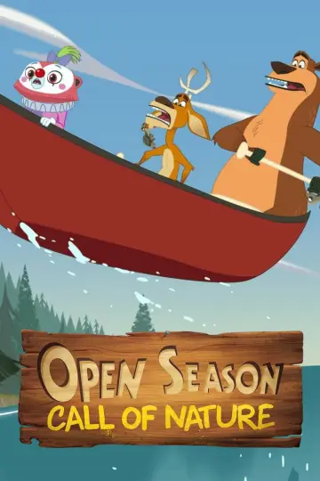 Poster for the TV series "Open Season: Call of Nature" #1878942