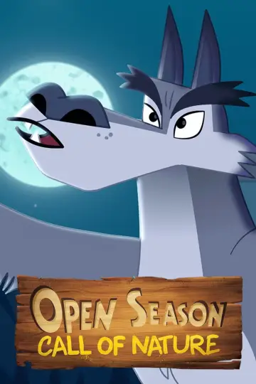 Poster for the TV series "Open Season: Call of Nature" #1878945