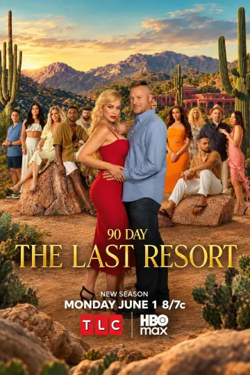 Poster for the TV series "90 Day: The Last Resort" #1654782