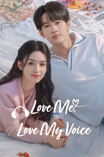 Love Me, Love My Voice Poster