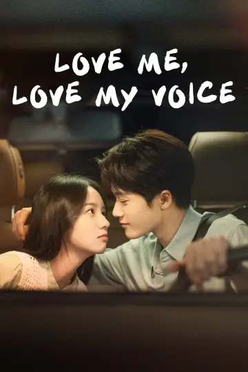 Poster for the TV series "Love Me, Love My Voice" #1883314