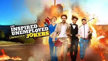 Backdrop for the TV series "The Inspired Unemployed (Impractical) Jokers" #1803034