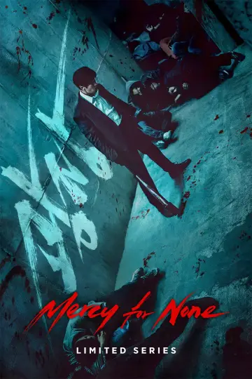 Poster for the TV series "Mercy for None" #1741663