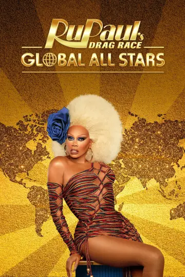 RuPaul's Drag Race Global All Stars Poster