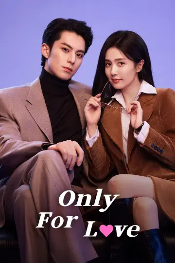 Poster к сериалу "Only for Love" #1414396