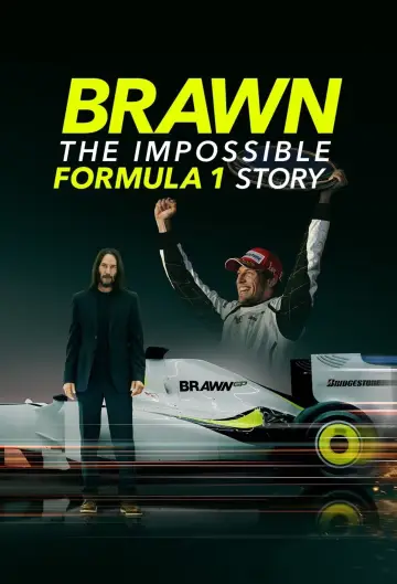 Poster for the TV series "Brawn: The Impossible Formula 1 Story" #1851768