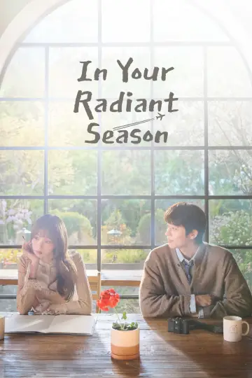 Poster for the TV series "In Your Radiant Season" #1478715