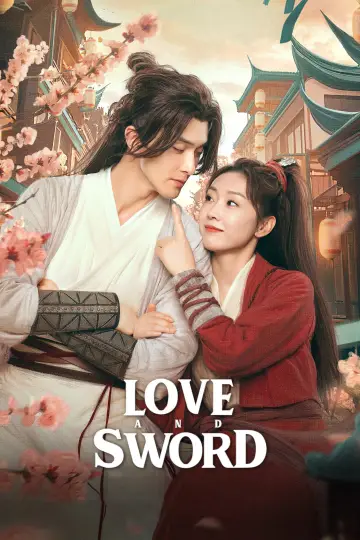Poster к сериалу "Love and Sword" #1484198