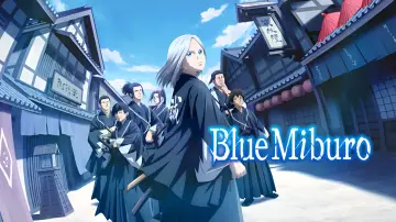 Backdrop к сериалу "Blue Miburo" #1479726