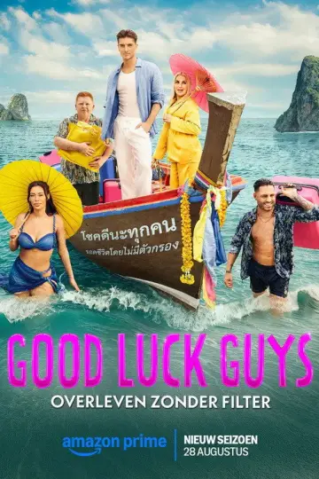 Good Luck Guys: Survival Without Filter Poster