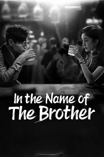 Poster for the TV series "In the Name of the Brother" #1814038