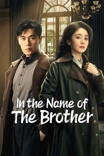 Poster for the TV series "In the Name of the Brother" #1814039
