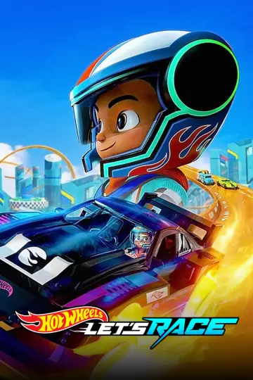 Poster к сериалу "Hot Wheels Let
