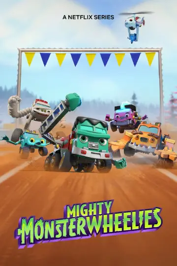 Poster for the TV series "Mighty Monsterwheelies" #1416326