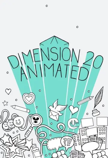 Poster for the TV series "Dimension 20 Animated" #1769405
