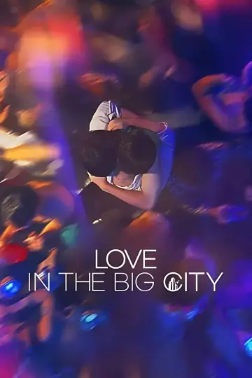 Poster for the TV series "Love In The Big City" #1472995