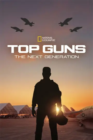 Poster for the TV series "Top Guns: The Next Generation" #1601750