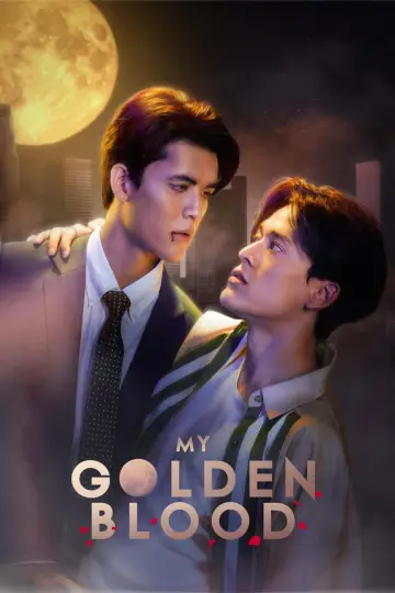 Poster for the TV series "My Golden Blood" #1549379