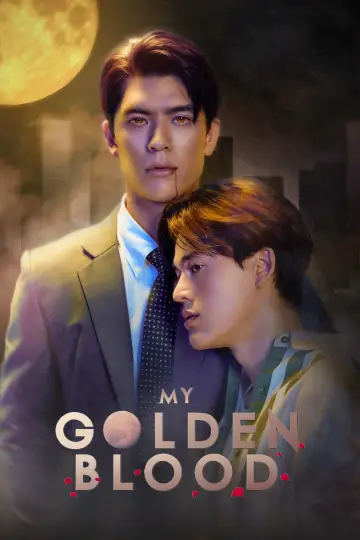 Poster for the TV series "My Golden Blood" #1549387