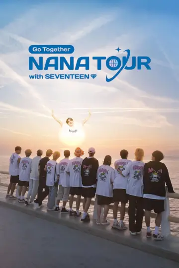 Poster for the TV series "NANA TOUR with SEVENTEEN" #1445740