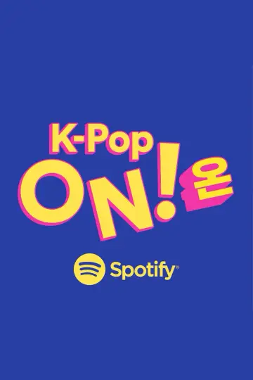 K-Pop ON! Spotify Poster