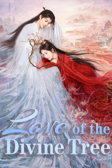 Poster for the TV series "Love of the Divine Tree" #1409069