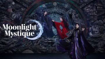 Backdrop к сериалу "Moonlight Mystique" #1452137