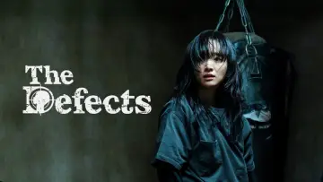 Backdrop к сериалу "The Defects" #1494623