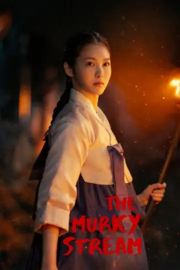 Poster к сериалу "The Murky Stream" #1505198