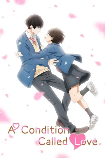 Poster к сериалу "A Condition Called Love" #1405788