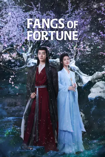 Poster к сериалу "Fangs of Fortune" #1416240
