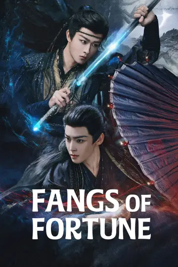 Poster к сериалу "Fangs of Fortune" #1416260