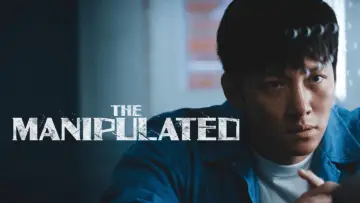 Backdrop for the TV series "The Manipulated" #1361921