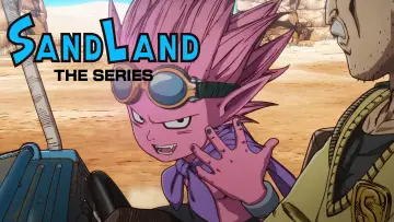 Backdrop for the TV series "SAND LAND: THE SERIES" #1869976