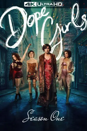 Poster for the TV series "Dope Girls" #1803120