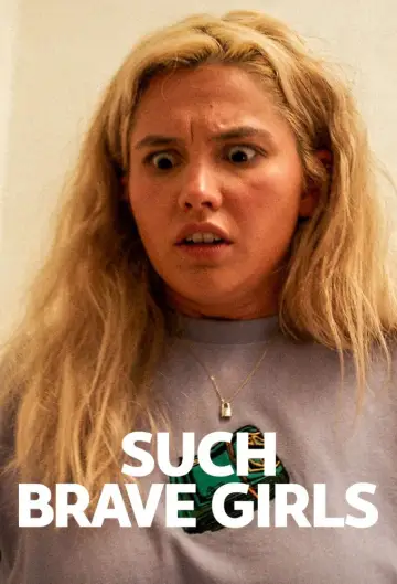 Poster for the TV series "Such Brave Girls" #1548727